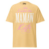 Livin' the MAMAW Life - Unisex classic tee — Yellow Haze — front view