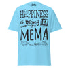 Happiness is Being a Mema - Unisex classic tee — Sky — front view