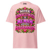 Never Underestimate Memaw - Unisex classic tee — Light Pink — front view