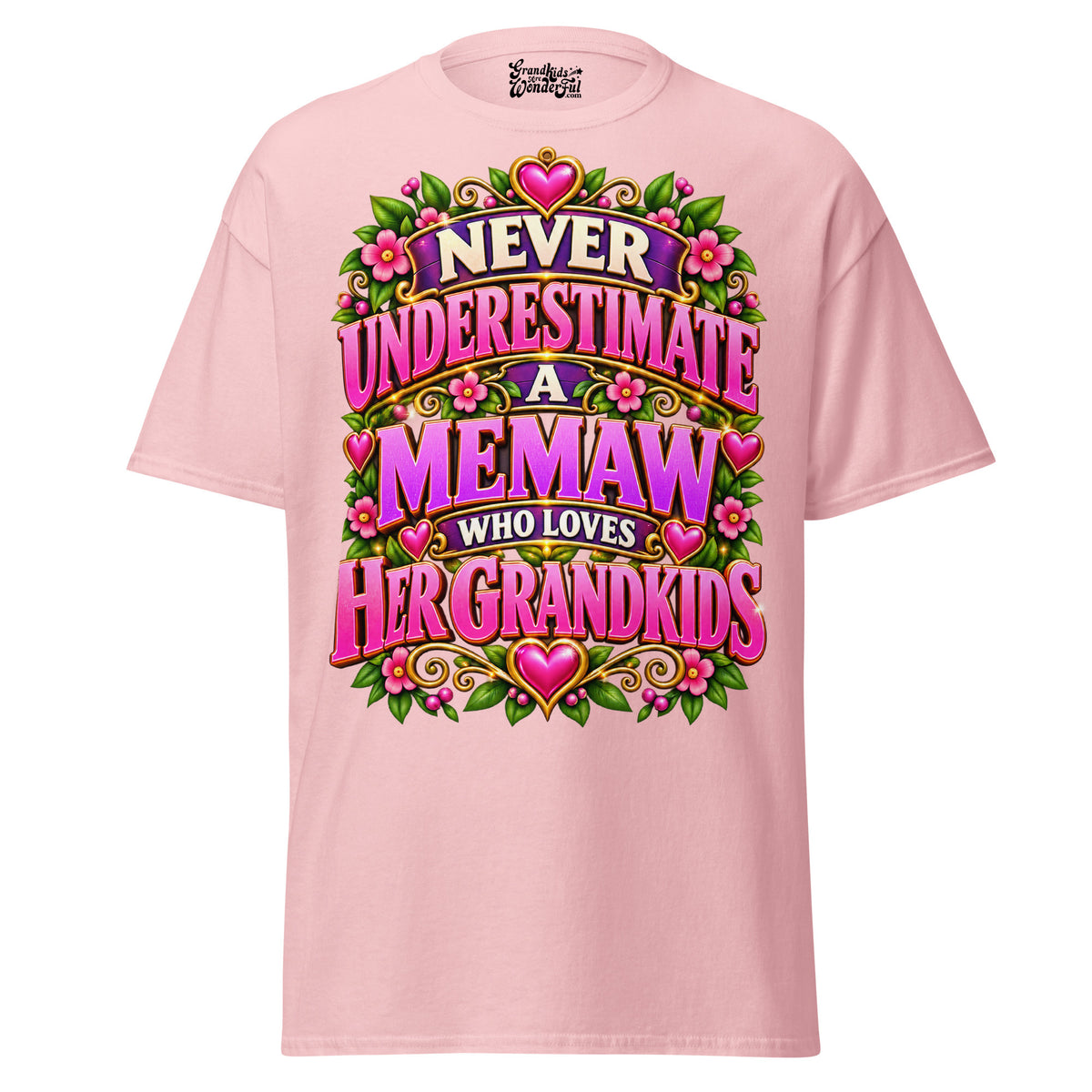 Never Underestimate Memaw - Unisex classic tee — Light Pink — front view