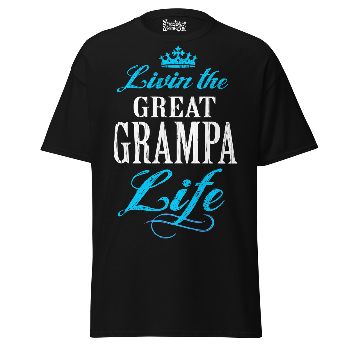 Livin' the GREAT-GRAMPA Life - Unisex classic tee — Black — front view