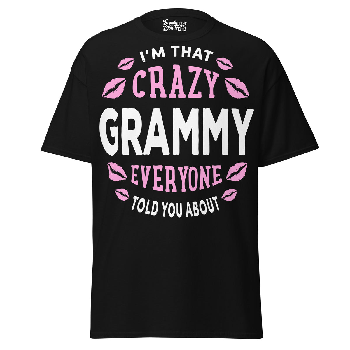 I'm that Crazy GRAMMY - Unisex classic tee — Black — front view