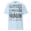Happiness is Being a Mamaw - Unisex classic tee — Light Blue — front view
