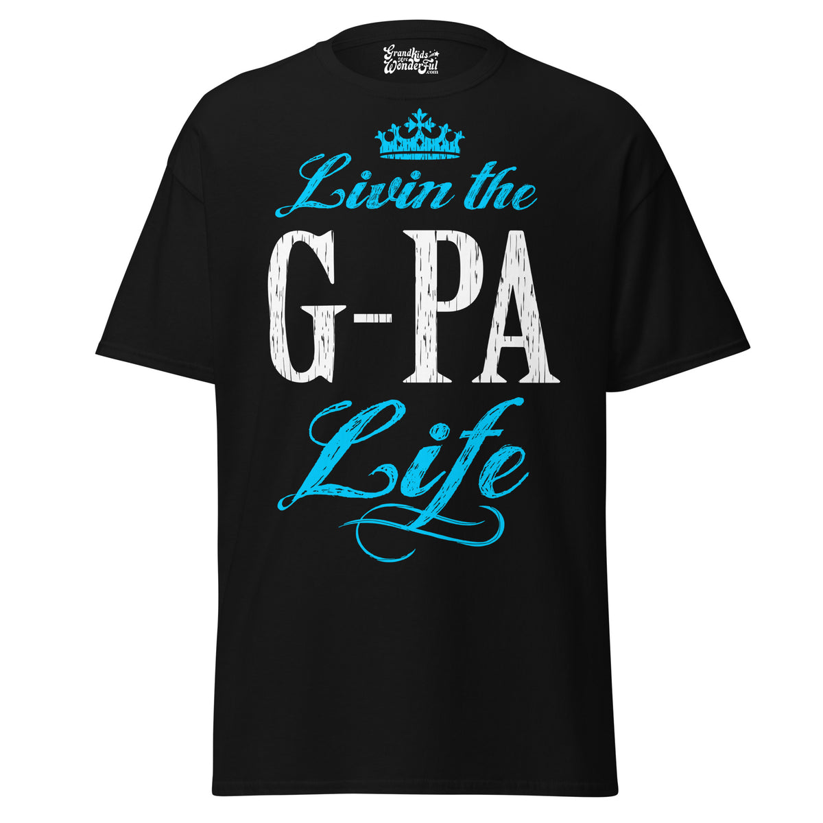 Livin' the G-PA Life - Unisex classic tee — Black — front view
