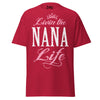 Livin' the NANA Life - Unisex classic tee — Cardinal — front view