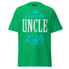 Livin' the UNCLE Life - Unisex classic tee — Irish Green — front view
