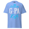Livin' the G-PA Life - Unisex classic tee — Carolina Blue — front view