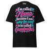 I'm Called NANA - Unisex classic tee — Black — front view