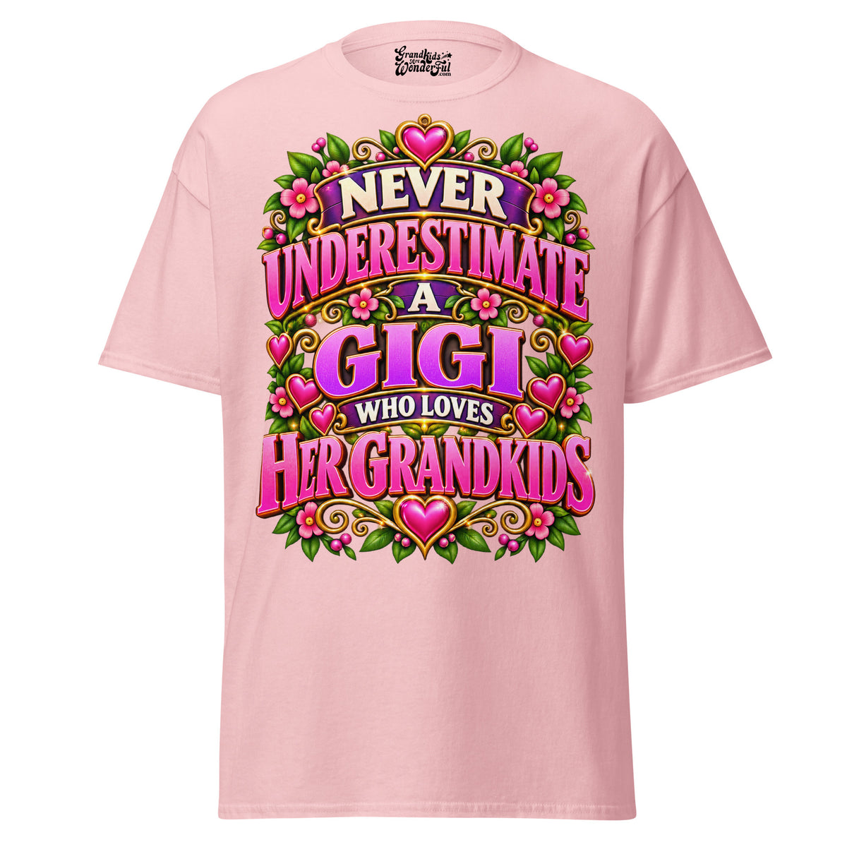 Never Underestimate Gigi - Unisex classic tee — Light Pink — front view