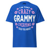I'm that Crazy GRAMMY - Unisex classic tee — Royal — front view
