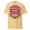 Mamaw is My Favorite Name - Unisex classic tee — Yellow Haze — front view