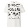 Happiness is Being a Mommy - Unisex classic tee — White — front view