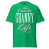 Livin' the GRANNY Life - Unisex classic tee — Irish Green — front view