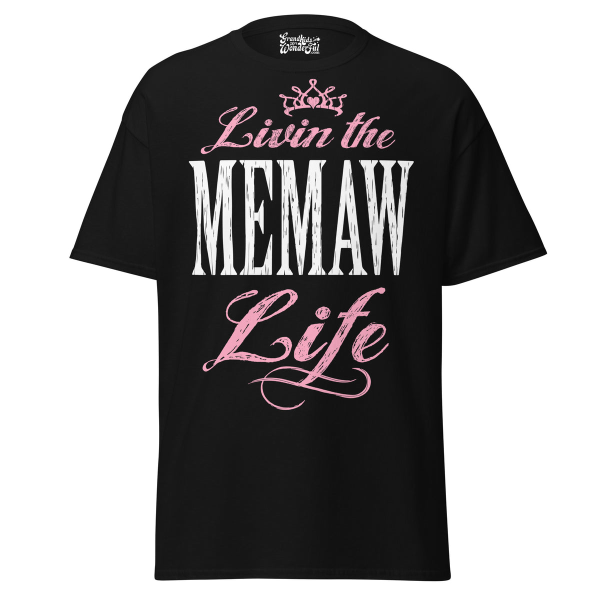 Livin' the MEMAW Life - Unisex classic tee — Black — front view