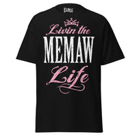 Livin' the MEMAW Life - Unisex classic tee — Black — front view