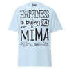Happiness is Being a Mima - Unisex classic tee — Light Blue — front view