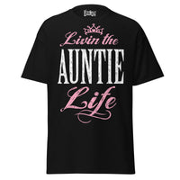 Livin' the AUNTIE Life - Unisex classic tee — Black — front view