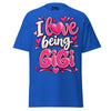 I Love Being GIGI - Unisex classic tee — Royal — front view