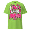 I Love Being MAMAW - Unisex classic tee — Lime — front view