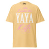 Livin' the YAYA Life - Unisex classic tee — Yellow Haze — front view