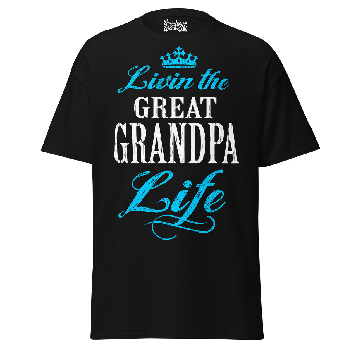 Livin' the GREAT-GRANDPA Life - Unisex classic tee — Black — front view