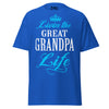 Livin' the GREAT-GRANDPA Life - Unisex classic tee — Royal — front view