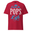 Livin' the POPS Life - Unisex classic tee — Cardinal — front view