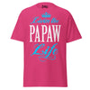 Livin' the PAPAW Life - Unisex classic tee — Heliconia — front view