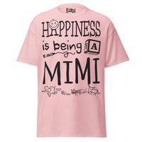 Happiness is Being a Mimi - Unisex classic tee — Light Pink — front view