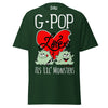 G-Pop Loves His Lil Monsters - Unisex classic tee — Forest Green — front view