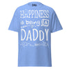 Happiness is Being a Daddy - Unisex classic tee — Carolina Blue — front view