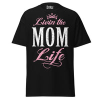 Livin' the MOM Life - Unisex classic tee — Black — front view