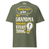 Mommy Knows a Lot But Grandma Knows Everything - Unisex classic tee — Military Green — front view