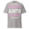 I'm that Crazy AUNTIE - Unisex classic tee — Sport Grey — front view