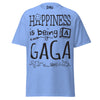 Happiness is Being a Gaga - Unisex classic tee — Carolina Blue — front view