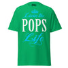 Livin' the POPS Life - Unisex classic tee — Irish Green — front view