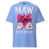 Maw Loves Her Lil Monsters - Unisex classic tee — Carolina Blue — front view