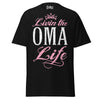 Livin' the OMA Life - Unisex classic tee — Black — front view