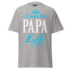 Livin' the PAPA Life - Unisex classic tee — Sport Grey — front view