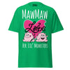Mawmaw Loves Her Lil Monsters - Unisex classic tee — Irish Green — front view