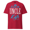 Livin' the UNCLE Life - Unisex classic tee — Cardinal — front view