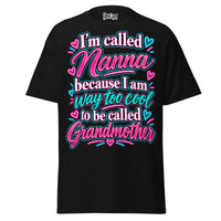 I'm Called NANNA - Unisex classic tee — Black — front view