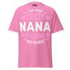 I'm that Crazy NANA - Unisex classic tee — Azalea — front view