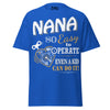 Nana... So Easy to Operate - Unisex classic tee — Royal — front view