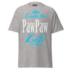 Livin' the PAWPAW Life - Unisex classic tee — Sport Grey — front view
