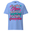 I'm Called NAN - Unisex classic tee — Carolina Blue — front view