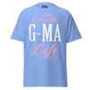 Livin' the G-MA Life - Unisex classic tee — Carolina Blue — front view