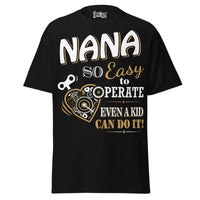 Nana... So Easy to Operate - Unisex classic tee — Black — front view