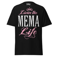 Livin' the MEMA Life - Unisex classic tee — Black — front view