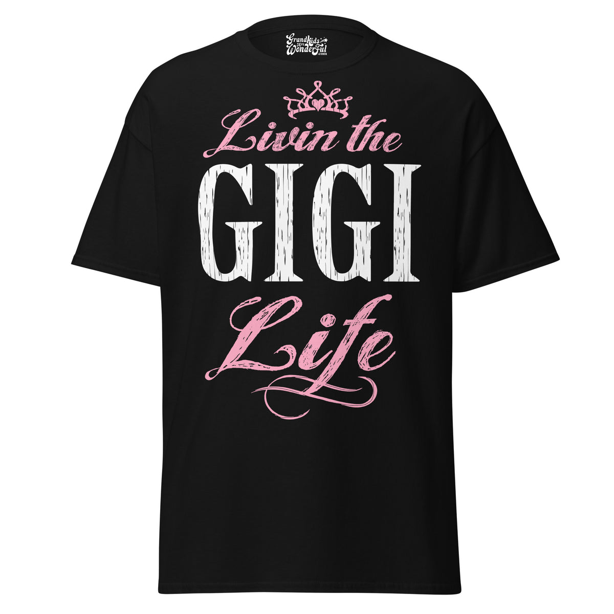 Livin' the GIGI Life - Unisex classic tee — Black — front view